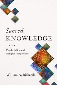 Sacred Knowledge by Bill Richards